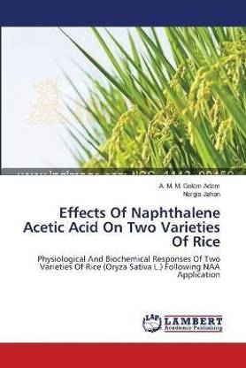Effects Of Naphthalene Acetic Acid On Two Varieties Of Rice