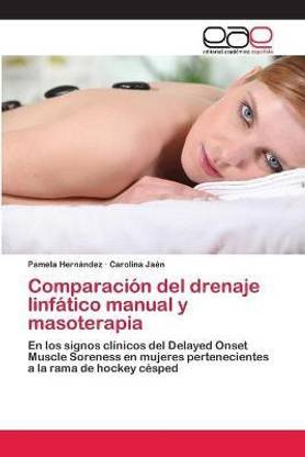 Comparacion del drenaje linfatico manual y masoterapia