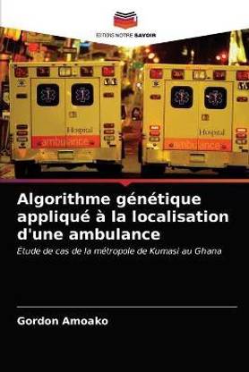 Algorithme genetique applique a la localisation d'une ambulance