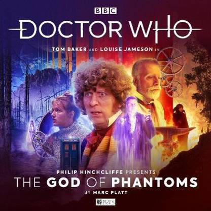Doctor Who - Philip Hinchcliffe Presents: The God of Phantoms