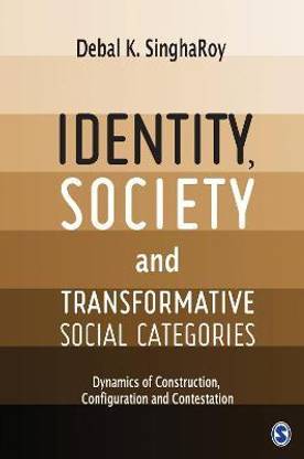 Identity, Society and Transformative Social Categories
