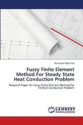 Fuzzy Finite Element Method For Steady State Heat Conduction Problem