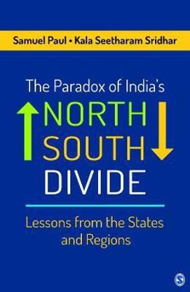 The Paradox of India's North-South Divide