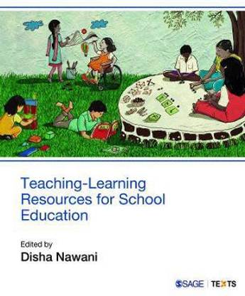 Teaching-Learning Resources for School Education