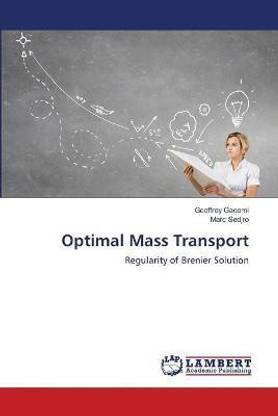 Optimal Mass Transport
