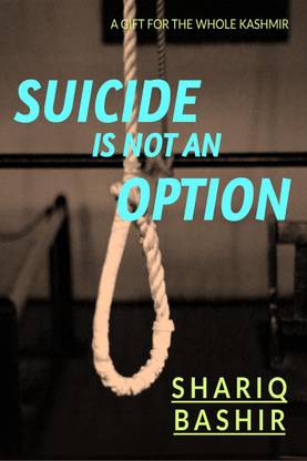 SUICIDE IS NOT AN OPTION
