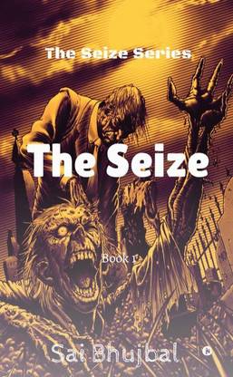 The Seize - Book 1