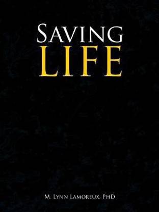 Saving Life