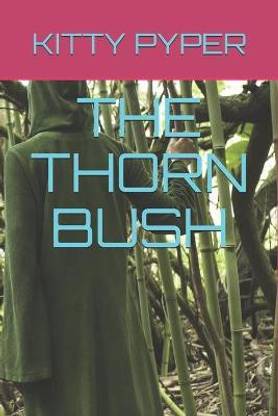 The Thorn Bush