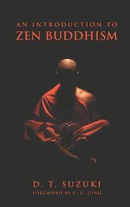 An Introduction to Zen Buddhism