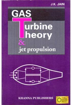Gas Turbine Theory & Jet Propulsion 7 Edition