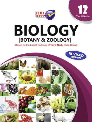 Biology [Botany & Zoology] (Based On The Latest Textbook Of Tamil Nadu Board State Board Syllabus)-Class 12