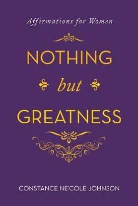 Nothing but Greatness