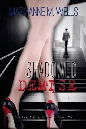 Shadowed Demise