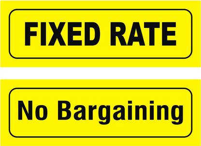 signEver Fixed Rate Sorry No Bargaining Thanks Sign Board For Factory Lodges Banks Office School Hospital college Shops Local Market Multi-color (30 x 10 cm) pack of 2 Emergency Sign