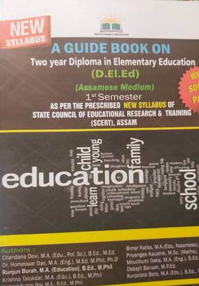 A Guide Book On D. El. Ed. 1st Semester Assamese Medium (Scert)