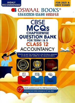 CBSE MCQs CHAPTERWISE QUESTION BANK FOR TERM 1 & 2 ACCOUNTANCY CLASS 12 OSWAL BOOKS & LEARNING PVT. LTD