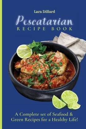 Pescatarian Recipe Book