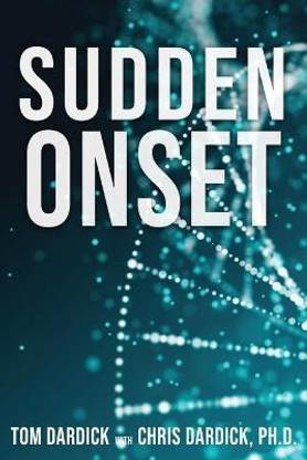 Sudden Onset