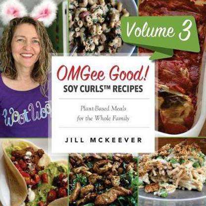 OMGee Good! Soy Curls Recipes