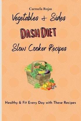 Vegetables & Sides Dash Diet Slow Cooker Recipes
