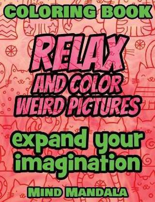 RELAX and COLOR FUNNY pictures - 100% FUN - 100% Relaxing - Expand Your Imagination