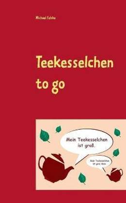 Teekesselchen to go