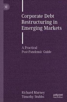 Corporate Debt Restructuring in Emerging Markets