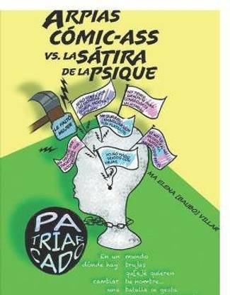 Arpias Comic-Ass Vs la Satira de la Psique