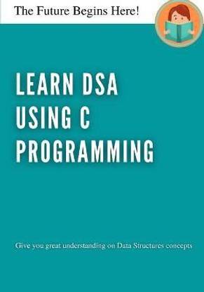Learn DSA using C Programming