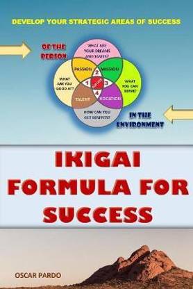 Ikigai Formula for Success