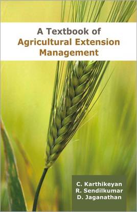 Textbook of Agricultural Extension Management,a