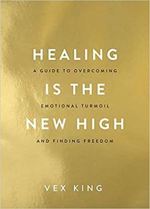 Healing Is The New High