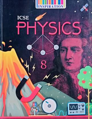 ICSE Physics Class 8