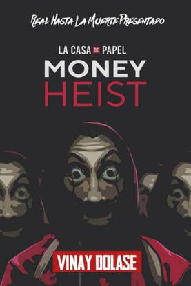 MONEY HEIST