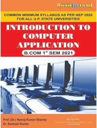 Introduction To Computer Application / B.com- 1 semester (NEP 2020 Common Minimum Syllabus)