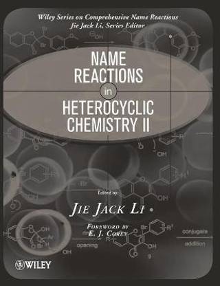 Name Reactions in Heterocyclic Chemistry II