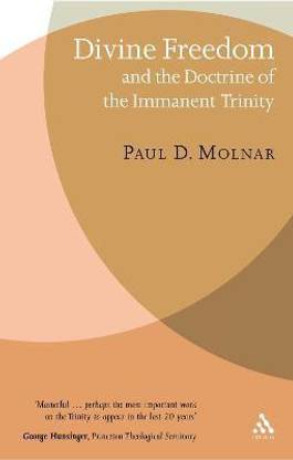 Divine Freedom and the Doctrine of the Immanent Trinity