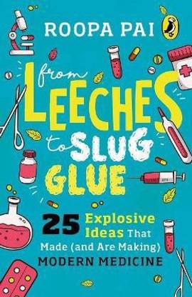 From Leeches to Slug Glue