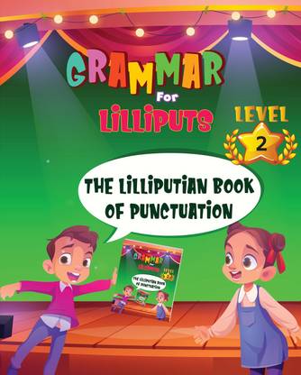 The Lilliputian Book of Punctuation