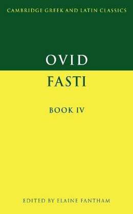 Ovid: Fasti Book IV