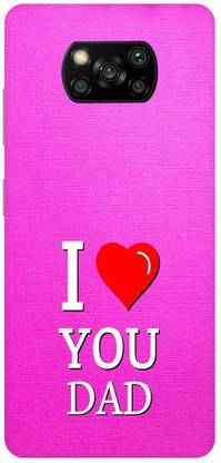 Zaplab Back Cover for POCO X3 Pro,MZB08T6IN, I Love You Dad Printed Back Cover