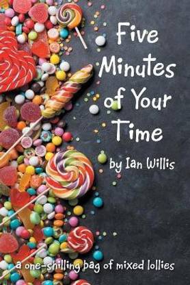Five Minutes of Your Time