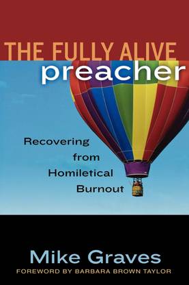 The Fully Alive Preacher