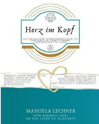 Herz im Kopf
