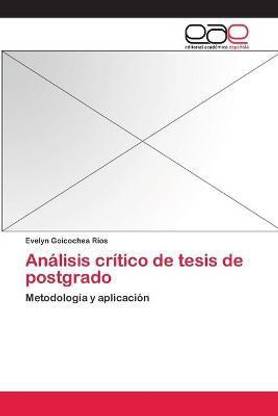 Analisis critico de tesis de postgrado