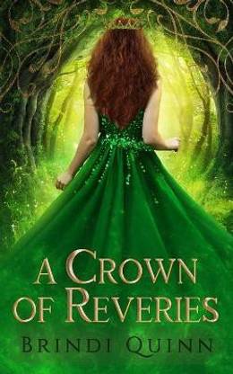 A Crown of Reveries