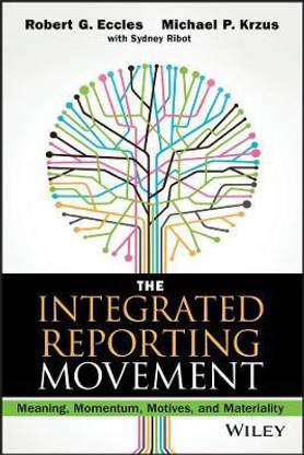 The Integrated Reporting Movement