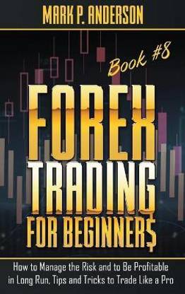 Forex Trading for Beginners Book #8