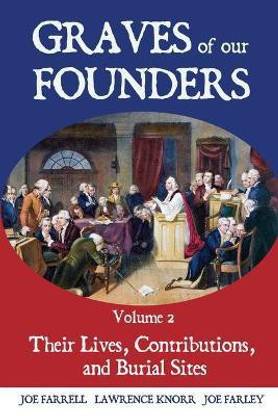 Graves of Our Founders Volume 2